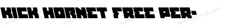 Kick Hornet FREE PER字体转换